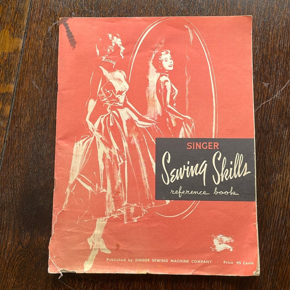 Vintage Singer Sewing Skills Reference Book (booklet copyright 1955)